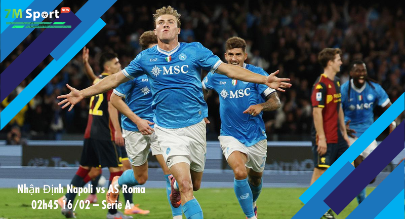 Đội hình dự kiến trước trận Napoli vs AS Roma Đội hình dự kiến trước trận Napoli vs AS Roma